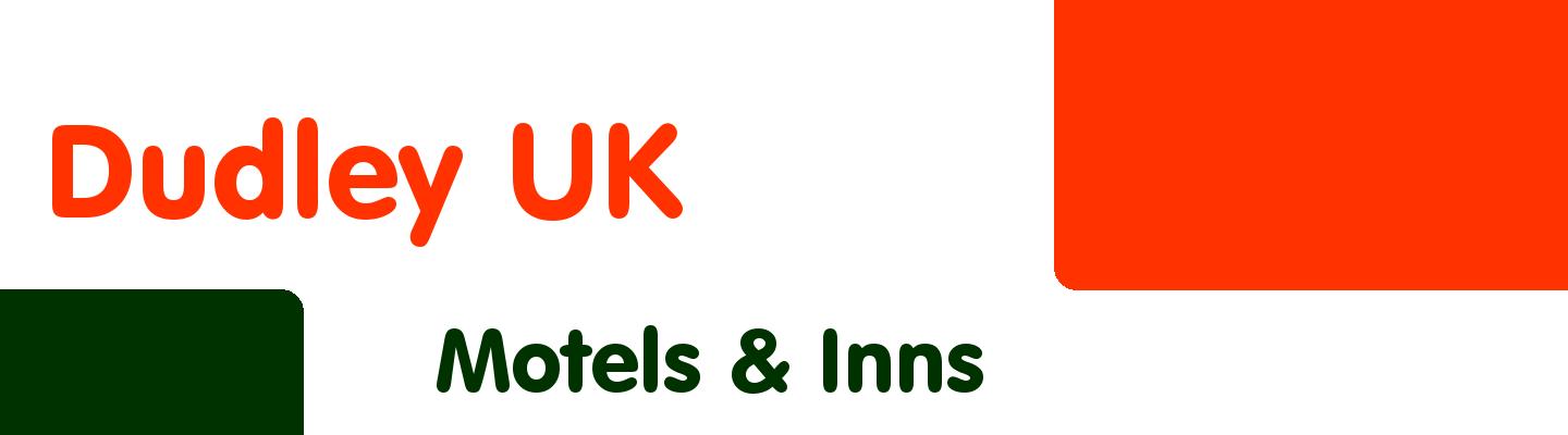 Best motels & inns in Dudley UK - Rating & Reviews
